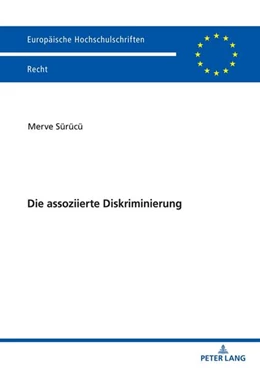 Abbildung von Sürücü | Die assoziierte Diskriminierung | 1. Auflage | 2022 | beck-shop.de