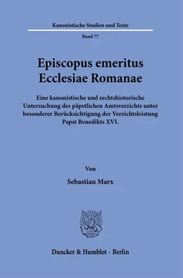 Abbildung von Marx | Episcopus emeritus Ecclesiae Romanae. | 1. Auflage | 2023 | 77 | beck-shop.de