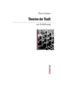 Abbildung von Geimer | Theorien der Stadt zur Einführung | 1. Auflage | 2024 | beck-shop.de