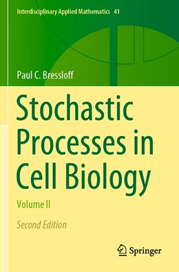 Abbildung von Bressloff | Stochastic Processes in Cell Biology | 2. Auflage | 2023 | 41 | beck-shop.de