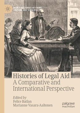 Abbildung von Batlan / Vasara-Aaltonen | Histories of Legal Aid | 1. Auflage | 2023 | beck-shop.de