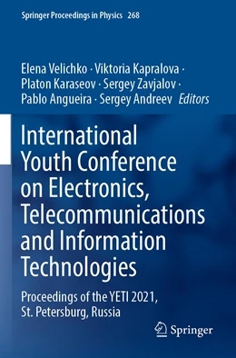 Abbildung von Velichko / Kapralova | International Youth Conference on Electronics, Telecommunications and Information Technologies | 1. Auflage | 2023 | 268 | beck-shop.de