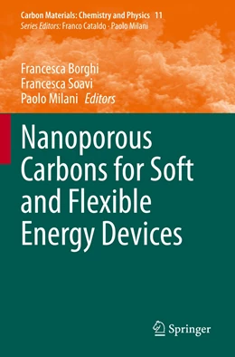 Abbildung von Borghi / Soavi | Nanoporous Carbons for Soft and Flexible Energy Devices | 1. Auflage | 2023 | 11 | beck-shop.de