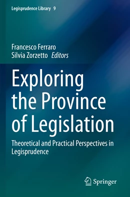 Abbildung von Ferraro / Zorzetto | Exploring the Province of Legislation | 1. Auflage | 2023 | 9 | beck-shop.de