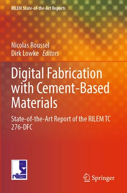 Abbildung von Roussel / Lowke | Digital Fabrication with Cement-Based Materials | 1. Auflage | 2023 | 36 | beck-shop.de