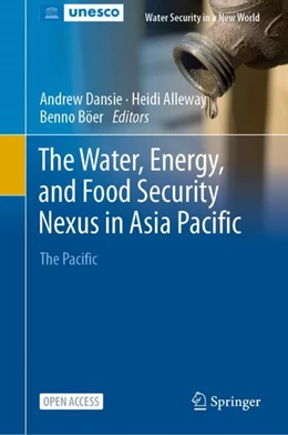 Abbildung von Dansie / Alleway | The Water, Energy, and Food Security Nexus in Asia and the Pacific | 1. Auflage | 2024 | beck-shop.de