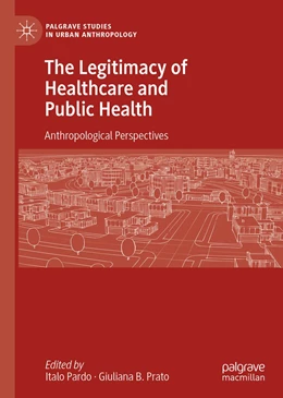 Abbildung von Pardo / Prato | The Legitimacy of Healthcare and Public Health | 1. Auflage | 2023 | beck-shop.de
