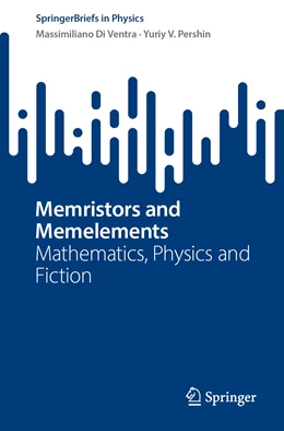 Abbildung von Di Ventra / Pershin | Memristors and Memelements | 1. Auflage | 2023 | beck-shop.de