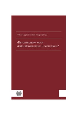 Abbildung von Schaper / Leppin | Reformation und frühbürgerliche Revolution | 1. Auflage | 2023 | beck-shop.de