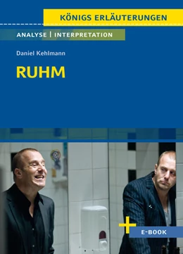 Abbildung von Kehlmann | Ruhm - Textanalyse und Interpretation | 1. Auflage | 2023 | beck-shop.de