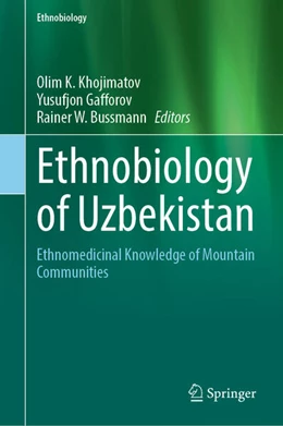 Abbildung von Khojimatov / Gafforov | Ethnobiology of Uzbekistan | 1. Auflage | 2023 | beck-shop.de