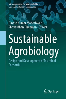 Abbildung von Maheshwari / Dheeman | Sustainable Agrobiology | 1. Auflage | 2023 | beck-shop.de
