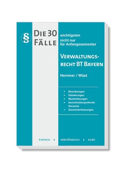 Abbildung von Hemmer / Wüst | Die 30 wichtigsten Fälle Verwaltungsrecht BT Bayern | 7. Auflage | 2023 | beck-shop.de