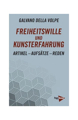 Abbildung von Della Volpe | Freiheitswille und Kunsterfahrung | 1. Auflage | 2023 | beck-shop.de