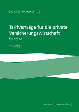 Abbildung von Hopfner | Tarifverträge für die private Versicherungswirtschaft | 12. Auflage | 2023 | beck-shop.de