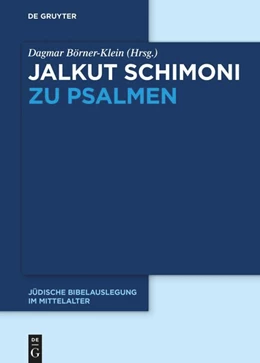 Abbildung von Börner-Klein | Jalkut Schimoni zu den Psalmen | 1. Auflage | 2021 | beck-shop.de