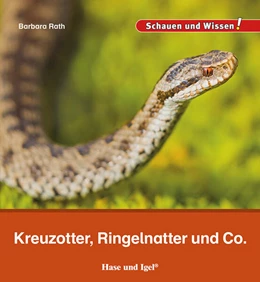 Abbildung von Rath | Kreuzotter, Ringelnatter und Co. | 1. Auflage | 2023 | beck-shop.de