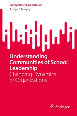 Abbildung von Murphy | Understanding Communities of School Leadership | 1. Auflage | 2023 | beck-shop.de