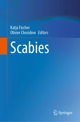 Abbildung von Fischer / Chosidow | Scabies | 1. Auflage | 2023 | beck-shop.de