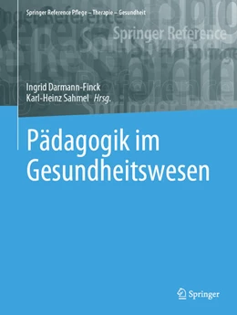 Abbildung von Darmann-Finck / Sahmel | Pädagogik im Gesundheitswesen | 1. Auflage | 2023 | beck-shop.de
