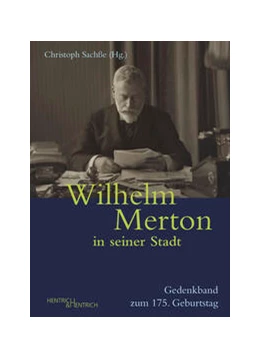 Abbildung von Sachße | Wilhelm Merton in seiner Stadt | 1. Auflage | 2023 | beck-shop.de