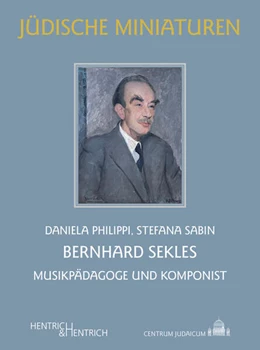 Abbildung von Philippi / Sabin | Bernhard Sekles | 1. Auflage | 2023 | beck-shop.de