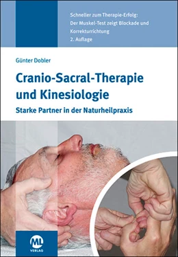 Abbildung von Dobler | Cranio-Sacral-Therapie und Kinesiologie | 2. Auflage | 2023 | beck-shop.de