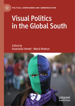 Abbildung von Veneti / Rovisco | Visual Politics in the Global South | 1. Auflage | 2023 | beck-shop.de