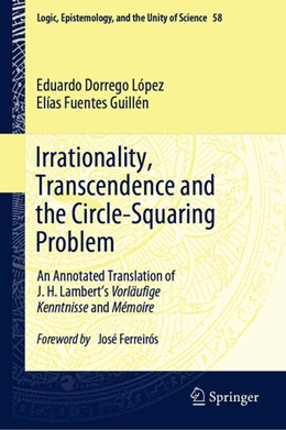 Abbildung von Dorrego López / Fuentes Guillén | Irrationality, Transcendence and the Circle-Squaring Problem | 1. Auflage | 2023 | beck-shop.de