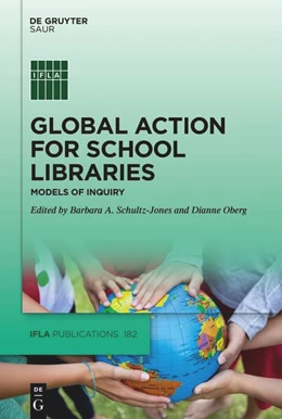 Abbildung von Schultz-Jones / Oberg | Global Action for School Libraries | 1. Auflage | 2022 | beck-shop.de