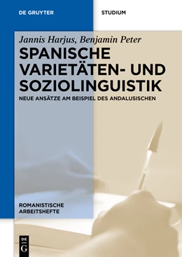 Abbildung von Harjus / Peter | Spanische Varietäten- und Soziolinguistik | 1. Auflage | 2024 | beck-shop.de