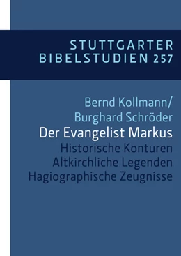 Abbildung von Kollmann / Schröder | Der Evangelist Markus | 1. Auflage | 2023 | beck-shop.de