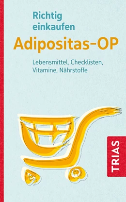 Abbildung von Raab | Richtig einkaufen Adipositas-OP | 2. Auflage | 2023 | beck-shop.de