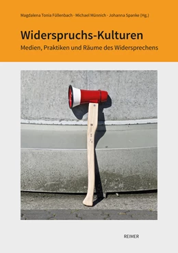 Abbildung von Füllenbach / Spanke | Widerspruchs-Kulturen | 1. Auflage | 2023 | 16 | beck-shop.de
