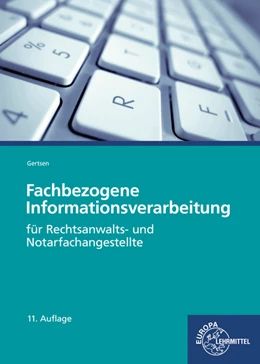Abbildung von Gertsen | Fachbezogene Informationsverarbeitung | 11. Auflage | 2023 | beck-shop.de