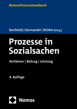 Abbildung von Berchtold / Karmanski | Prozesse in Sozialsachen | 3. Auflage | 2024 | beck-shop.de