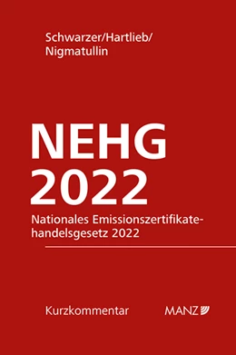Abbildung von Schwarzer / Hartlieb | Nationales Emissionszertifikatehandelsgesetz 2022 NEHG 2022 | 1. Auflage | 2023 | beck-shop.de