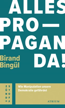 Abbildung von Bingül | Alles Propaganda! | 1. Auflage | 2023 | beck-shop.de