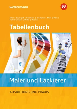Abbildung von Miehe / Beermann | Tabellenbuch Maler/ -in und Lackierer/ -in | 9. Auflage | 2023 | beck-shop.de