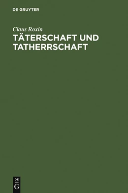 Abbildung von Roxin | Täterschaft und Tatherrschaft | 1. Auflage | 2006 | beck-shop.de