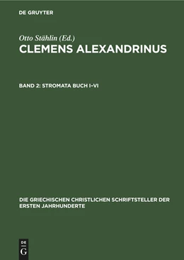 Abbildung von Stählin | Stromata Buch I-VI | 2. Auflage | 2022 | beck-shop.de