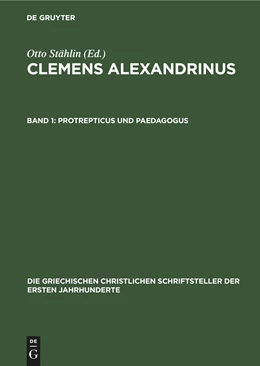 Abbildung von Stählin | Protrepticus und Paedagogus | 2. Auflage | 2022 | beck-shop.de