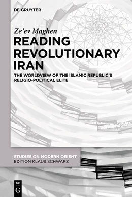 Abbildung von Maghen | Reading Revolutionary Iran | 1. Auflage | 2023 | 46 | beck-shop.de