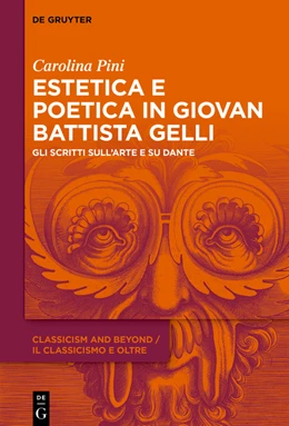 Abbildung von Pini | Estetica e poetica in Giovan Battista Gelli | 1. Auflage | 2023 | 2 | beck-shop.de