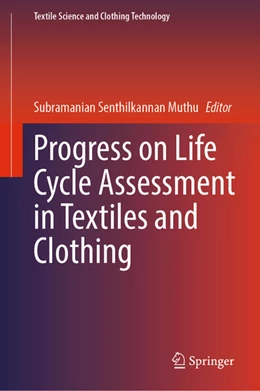 Abbildung von Muthu | Progress on Life Cycle Assessment in Textiles and Clothing | 1. Auflage | 2023 | beck-shop.de