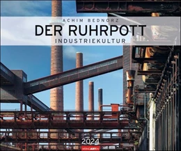 Abbildung von Der Ruhrpott Kalender 2024. Spektakuläre Fotos der Industriearchitektur im Ruhrgebiet in einem großen Wandkalender. Besonderer Architektur-Kalender im Großformat 55 x 46 cm. | 1. Auflage | 2023 | beck-shop.de