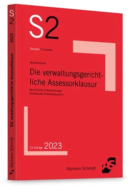 Abbildung von Wüstenbecker | Die verwaltungsgerichtliche Assessorklausur | 13. Auflage | 2023 | beck-shop.de