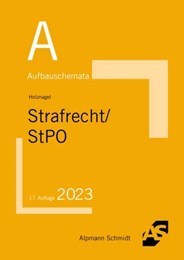 Abbildung von Holznagel | Aufbauschemata Strafrecht / StPO | 17. Auflage | 2023 | beck-shop.de