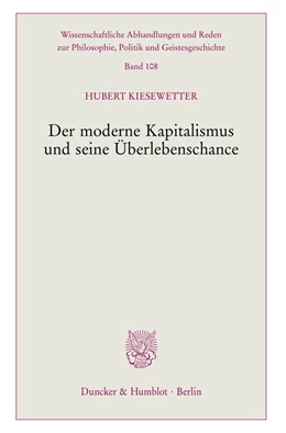 Abbildung von Kiesewetter | Der moderne Kapitalismus und seine Überlebenschance | 1. Auflage | 2023 | 108 | beck-shop.de