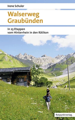 Abbildung von Schuler | Walserweg Graubünden | 5. Auflage | 2023 | beck-shop.de